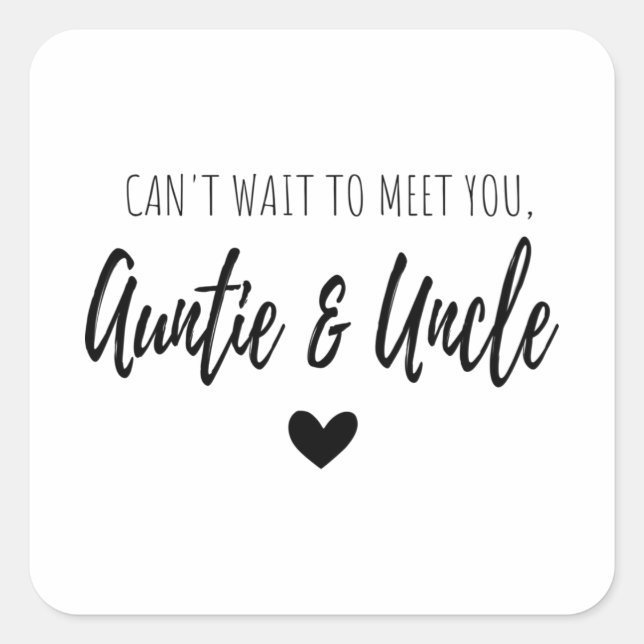 Pegatina Cuadrada No puedo esperar a conocerte, tía y tío (Anverso)
