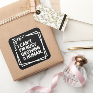 Pegatina Cuadrada No puedo estar ocupado cultivando un futuro humano