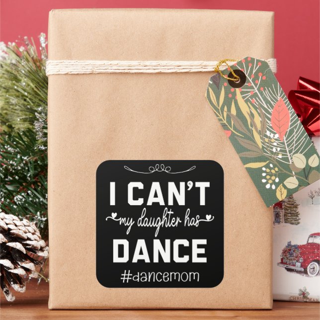 Pegatina Cuadrada No puedo mi hija bailar con mamá es divertido (Vacaciones)