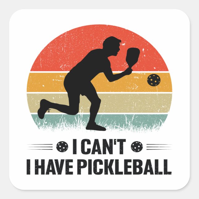 Pegatina Cuadrada No puedo tener pickleball, Pickleball Lover (Anverso)