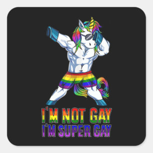 Pegatina Cuadrada No soy gay, soy super gay
