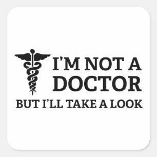 Pegatina Cuadrada No soy Médica, pero voy a echar un vistazo