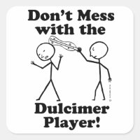 No te metas con el jugador de Dulcimer