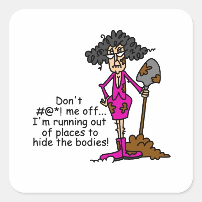 Pegatina Cuadrada No te metas conmigo (Anverso)