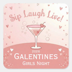 Pegatina Cuadrada Noche de chicas Galentine para beber, reír y vivir