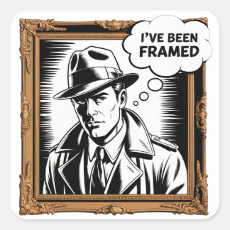 Pegatina Cuadrada Noir Detective - Me han engañado