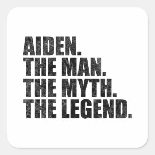 Pegatina Cuadrada nombre Aiden, Aiden El Hombre El Mito La Leyenda