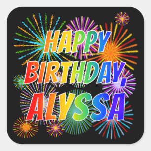 Pegatina Cuadrada Nombre "ALYSSA", Divertido "FELIZ CUMPLEAÑOS"
