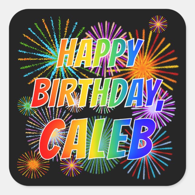 Pegatina Cuadrada Nombre "CALEB", diversión "FELIZ CUMPLEAÑOS" (Anverso)