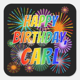 Pegatina Cuadrada Nombre "CARL", diversión "FELIZ CUMPLEAÑOS"