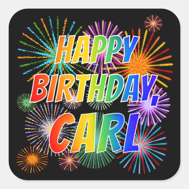 Pegatina Cuadrada Nombre "CARL", diversión "FELIZ CUMPLEAÑOS" (Anverso)