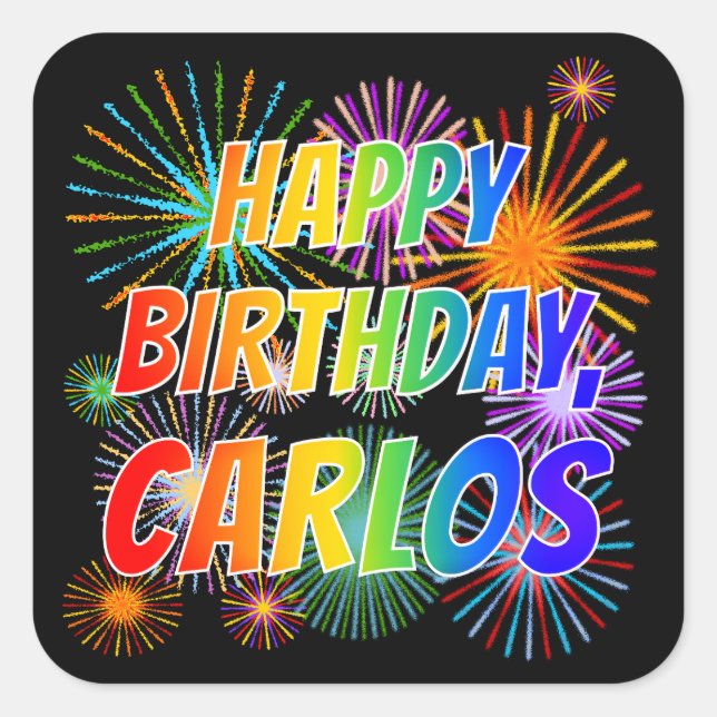 Pegatina Cuadrada Nombre "CARLOS", Divertido "FELIZ CUMPLEAÑOS" (Anverso)