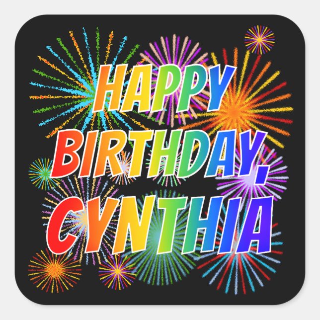 Pegatina Cuadrada Nombre "CYNTHIA", Diversión "FELIZ CUMPLEAÑOS" (Anverso)