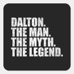 Pegatina Cuadrada Nombre Dalton, Dalton El Hombre El Mito La Leyenda