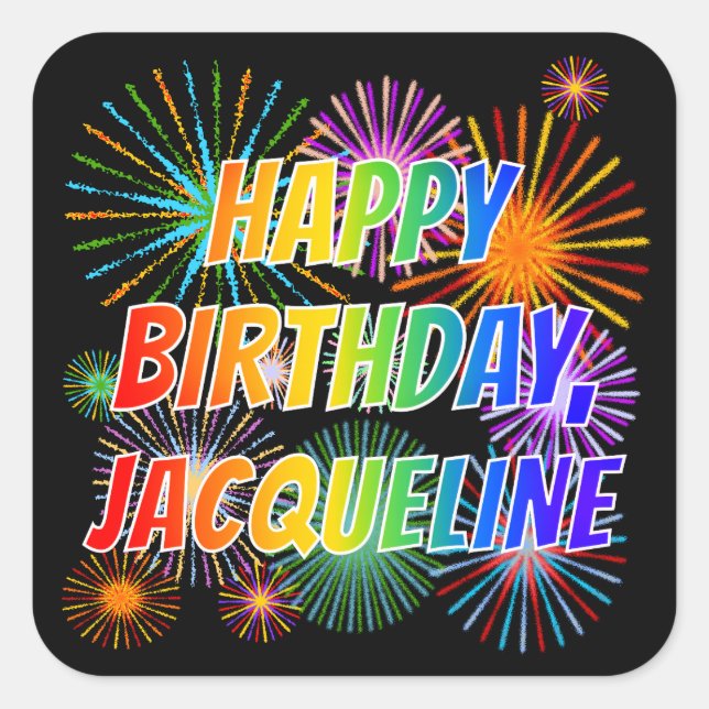 Pegatina Cuadrada Nombre "JACQUELINE", Diversión "FELIZ CUMPLEAÑOS" (Anverso)