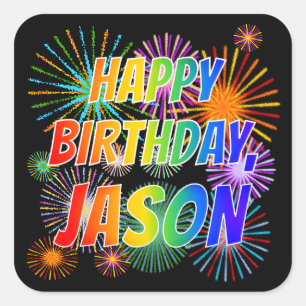 Pegatina Cuadrada Nombre "JASON", Diversión "FELIZ CUMPLEAÑOS"