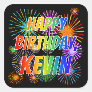 Pegatina Cuadrada Nombre "KEVIN", diversión "FELIZ CUMPLEAÑOS"