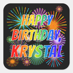 Pegatina Cuadrada Nombre "KRYSTAL", Divertido "FELIZ CUMPLEAÑOS"