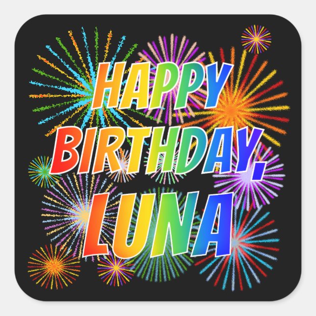 Pegatina Cuadrada Nombre "LUNA", Divertido "FELIZ CUMPLEAÑOS" (Anverso)