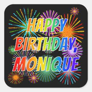 Pegatina Cuadrada Nombre "MONIQUE", Divertido "FELIZ CUMPLEAÑOS"