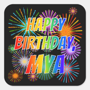 Pegatina Cuadrada Nombre "MYA", diversión "FELIZ CUMPLEAÑOS"
