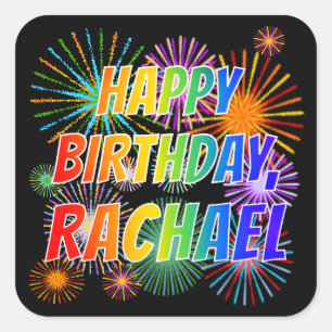 Pegatina Cuadrada Nombre "RACHAEL", Diversión "FELIZ CUMPLEAÑOS"