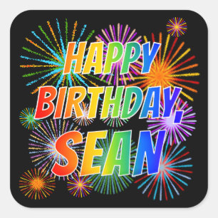 Pegatina Cuadrada Nombre "SEAN", Divertido "FELIZ CUMPLEAÑOS"