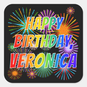 Pegatina Cuadrada Nombre "VERONICA", divertido "CUMPLEAÑOS FELIZ"