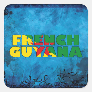 Pegatina Cuadrada Nombre y bandera de Guyana Francesa en una fresca