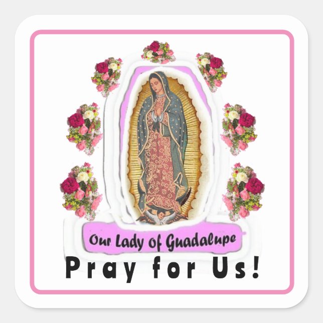 Pegatina Cuadrada Nuestra Señora de Guadalupe (Anverso)