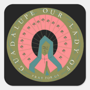 PEGATINA CUADRADA NUESTRA SEÑORA DE GUADALUPE REZA POR NOSOTROS