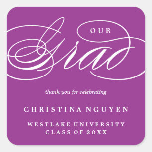 PEGATINA CUADRADA NUESTRO GRAD DE LETRA ELEGANTE   STICKER DE GRACIA