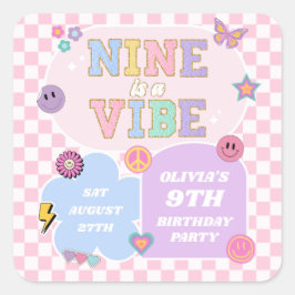 Pegatina Cuadrada Nueve es una fiesta de cumpleaños de Vibe Preppy P