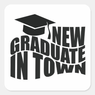 PEGATINA CUADRADA NUEVO GRADUADO EN LA CIUDAD.