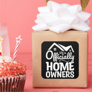 Pegatina Cuadrada Nuevo propietario Somos oficialmente dueños de cas