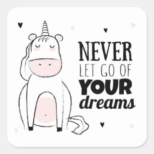 Pegatina Cuadrada Nunca Dejes Ir Tus Sueños