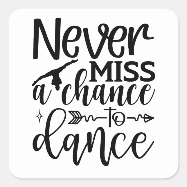 Pegatina Cuadrada Nunca pierdas la oportunidad (Anverso)