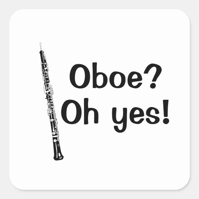 Pegatina Cuadrada Oboe Oh Yes Music Instrument (Anverso)