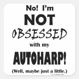 Pegatina Cuadrada Obssed Autoharp