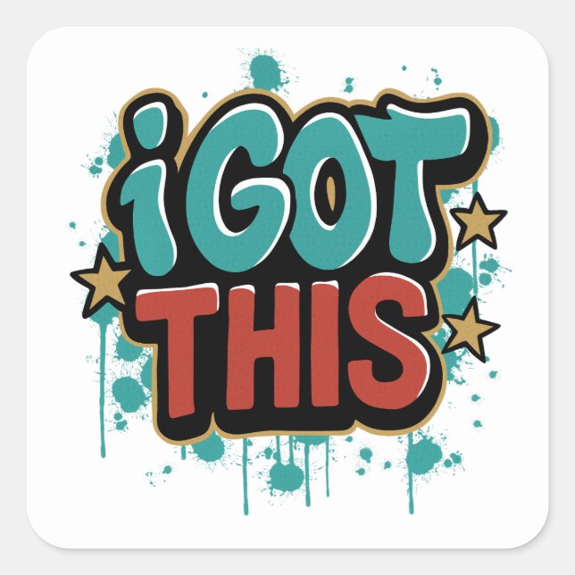 Pegatina Cuadrada OBTUVE ESTA Tipografía Motivacional Estilo Graffit (Anverso)