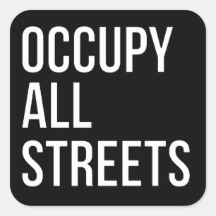 Pegatina Cuadrada Ocupe todas las calles