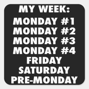Pegatina Cuadrada Odio los lunes - Novedad divertida