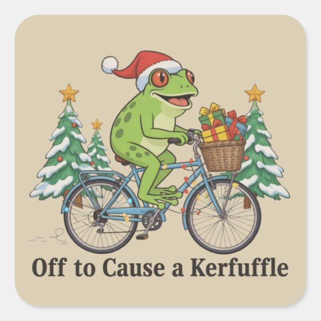 Pegatina Cuadrada Off To Cause A Kerfuffle Frog Christmas Funny Meme (Anverso)