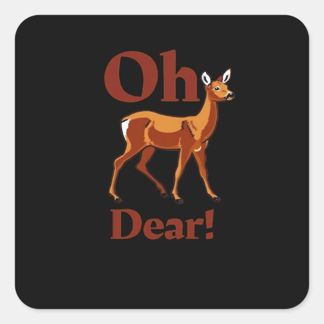 Pegatina Cuadrada Oh Dear Trendy Clean Design  (Anverso)