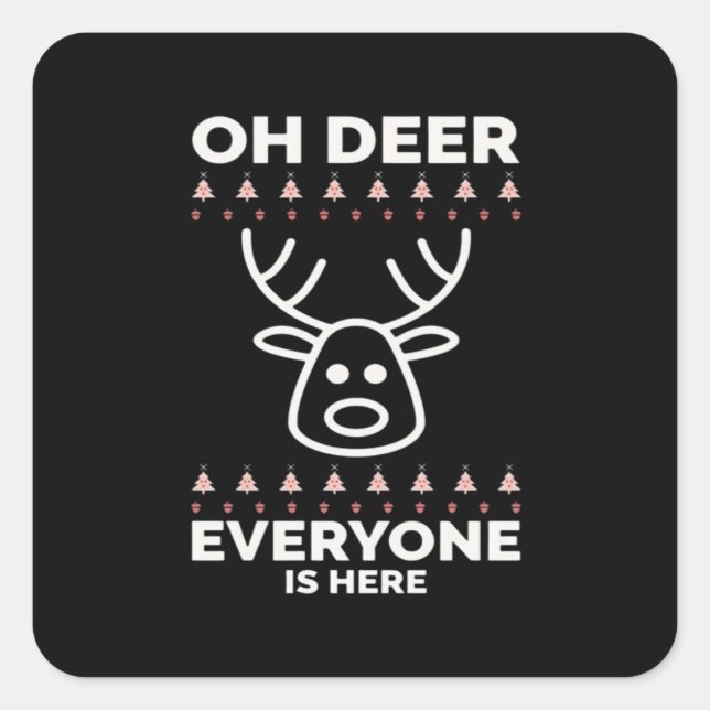 Pegatina Cuadrada Oh Deer Everyone Is Here Modern Style  (Anverso)