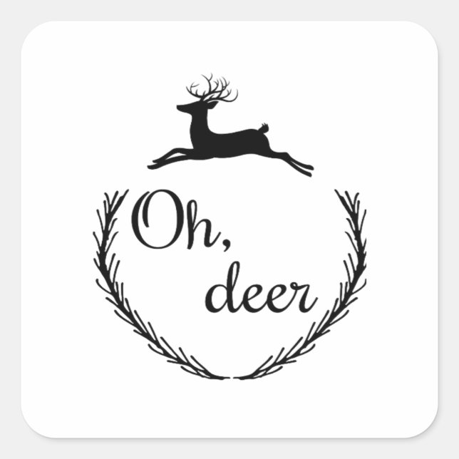 Pegatina Cuadrada Oh Deer Funny Style Design  (Anverso)
