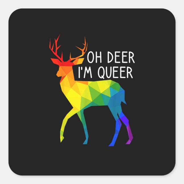 Pegatina Cuadrada Oh Deer Queer LGBTQ Pride Celebration Month  (Anverso)