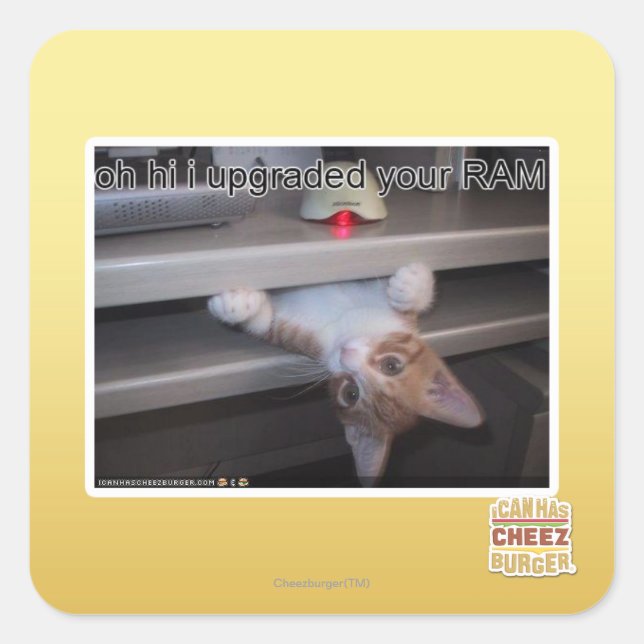 Pegatina Cuadrada oh hi he actualizado tu RAM (Anverso)