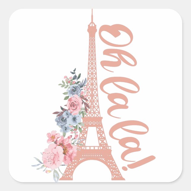 Pegatina Cuadrada Oh La La - Torre Eiffel París Francia (Anverso)