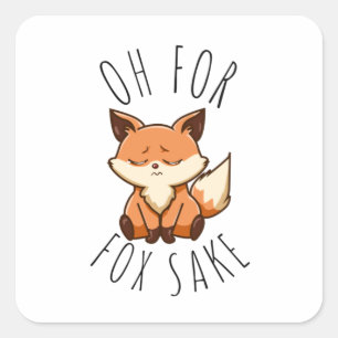 Pegatina Cuadrada Oh por Fox Sake